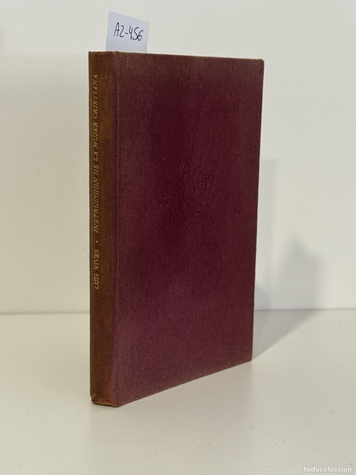 Libros: VIVES, Juan Luis, - Instrucci&oacute;n de la mujer cristiana.