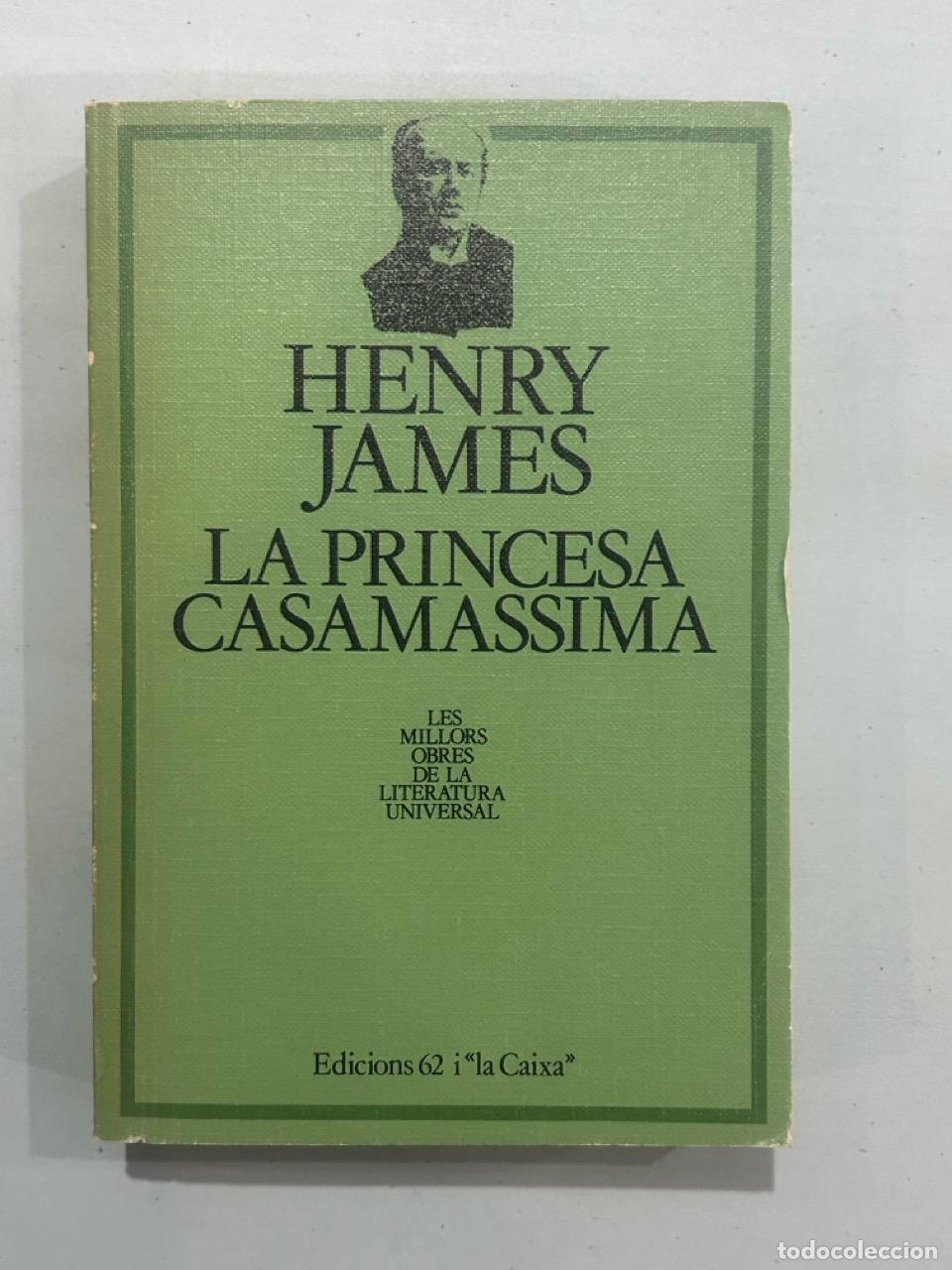 Libros: Henry James - La princesa Casamassima - Foto 1