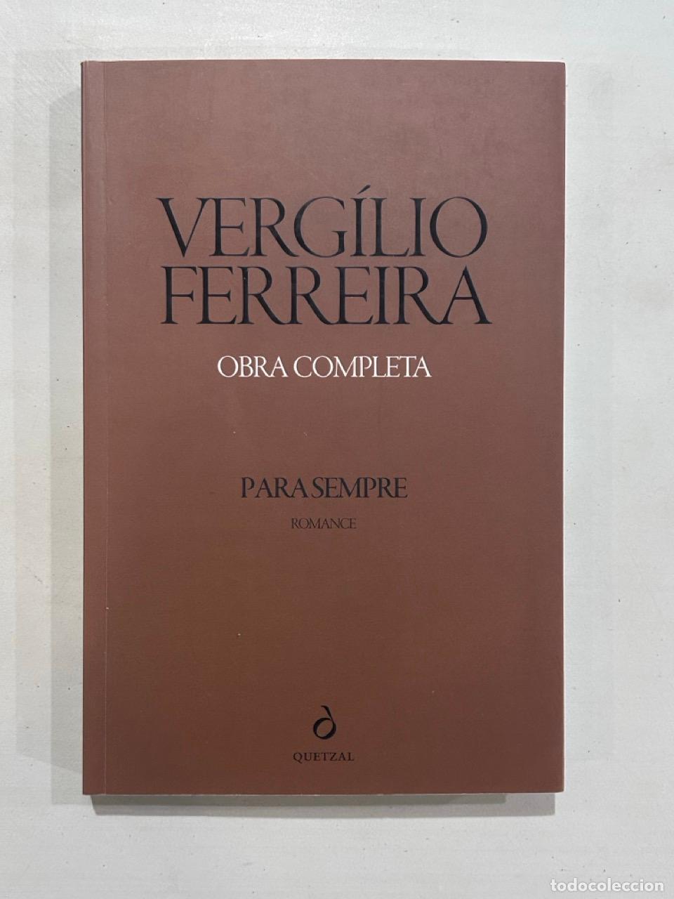 Libros: Verg&iacute;lio Ferreira - Para sempre - Foto 1