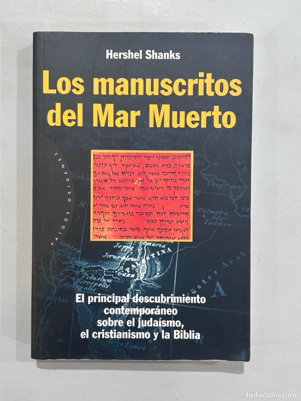 Libros: Hershel Shanks - Los manuscritos del mar muerto - Foto 1