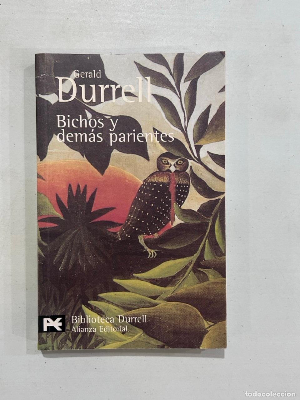 Libros: Gerald Durrell - Bichos y dem&aacute;s parientes - Foto 1