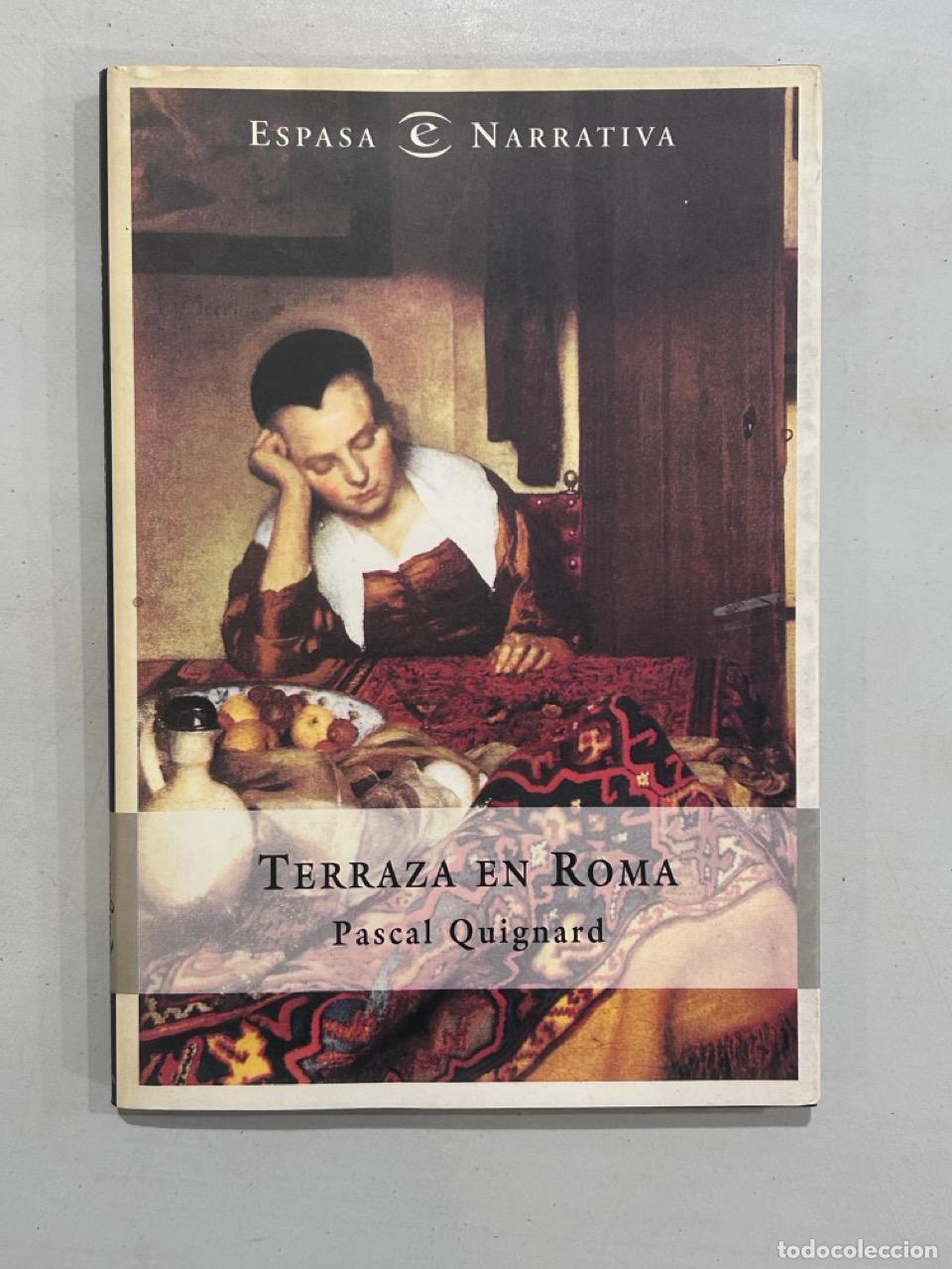 Libros: Pascal Quignard - Terraza en Roma - Foto 1