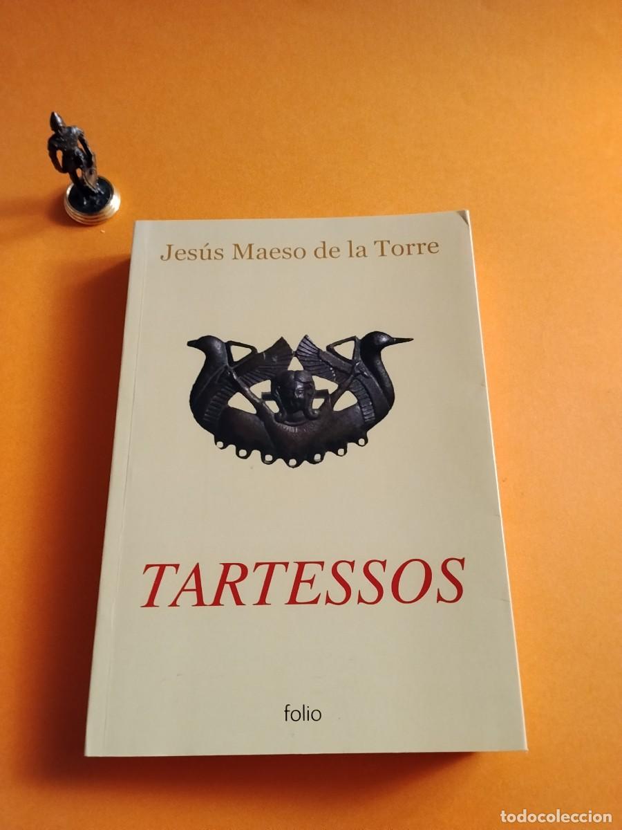 Libros: TARTESSOS - Jes&uacute;s Maeso de la Torre - Foto 1