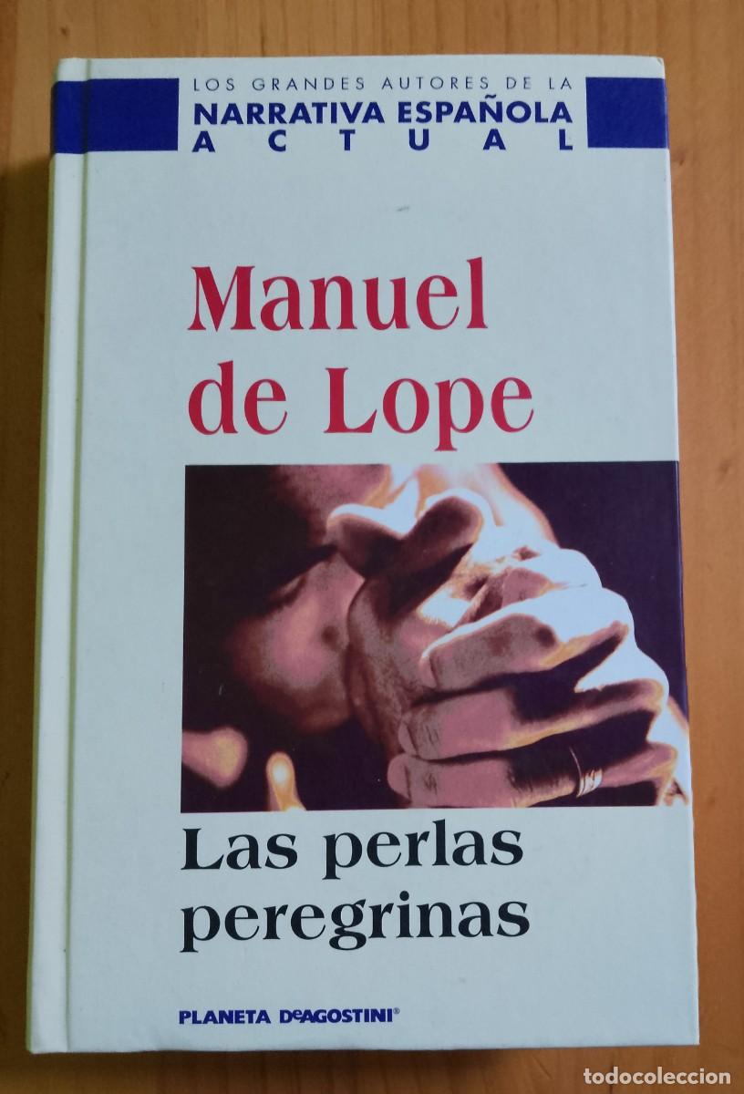 Libros: LAS PERLAS PEREGRINAS - MANUEL DE LOPE - Foto 1
