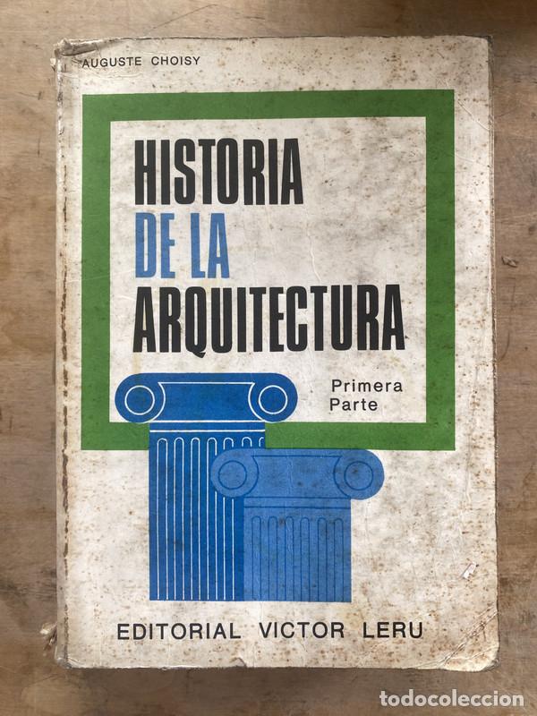 Livros em segunda m&atilde;o: Historia de la arquitectura - Choisy Auguste