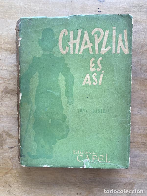 Libros: Chaplin es asi - Daniels Tony - Foto 1