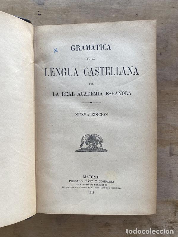 books: Gramatica de la lengua castellana - La real academia espa&ntilde;ola