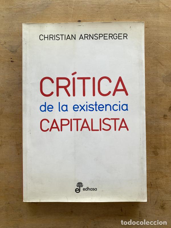 books: Critica de la existencia capitalista - Arnsperger Christian