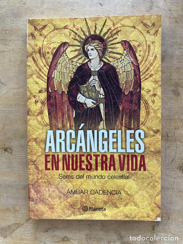 Libros: Arcangeles en nuestra vida - Cadencia ambar