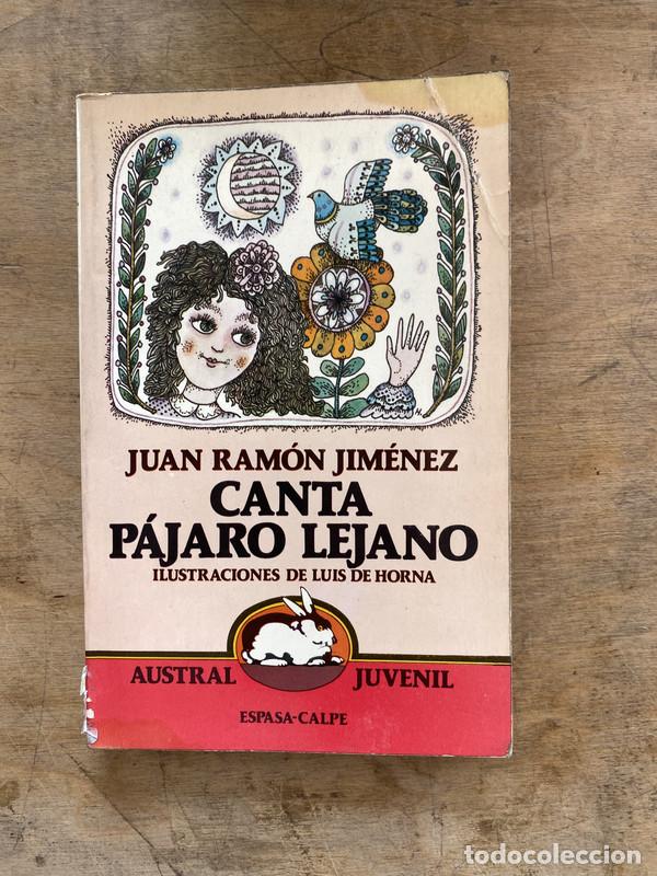 Libros: Canta pajaro lejano - Jimenez Juan Ramon - Foto 1