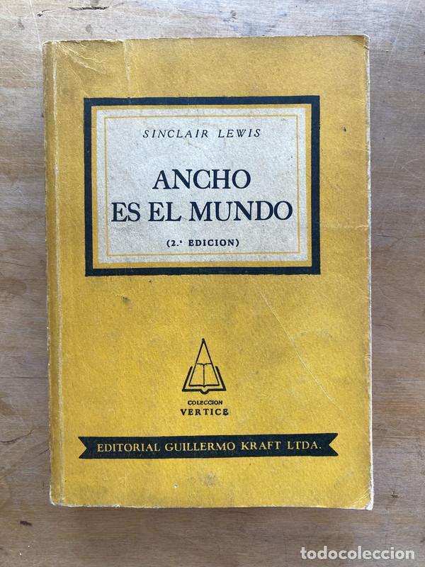 Libros: Ancho es el mundo - Lewis Sinclair - Foto 1