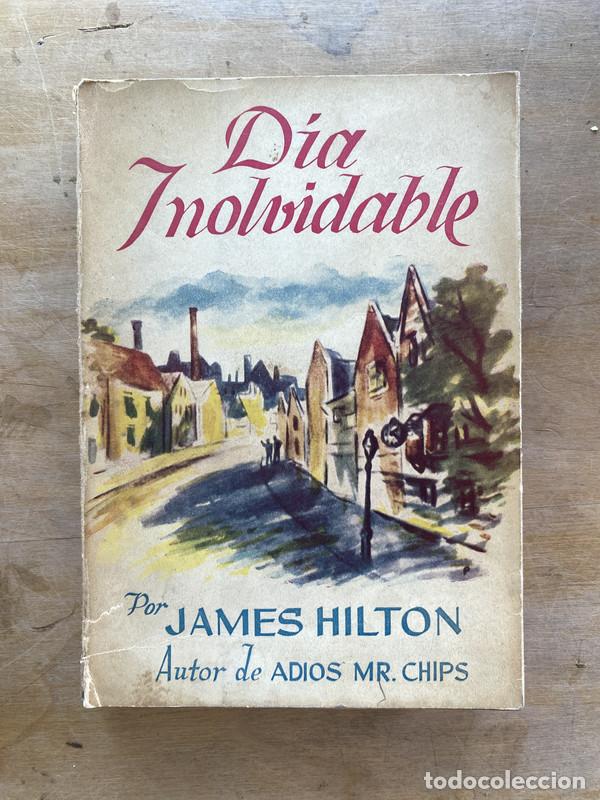 Libros: Dia inolvidable - Hilton James - Foto 1