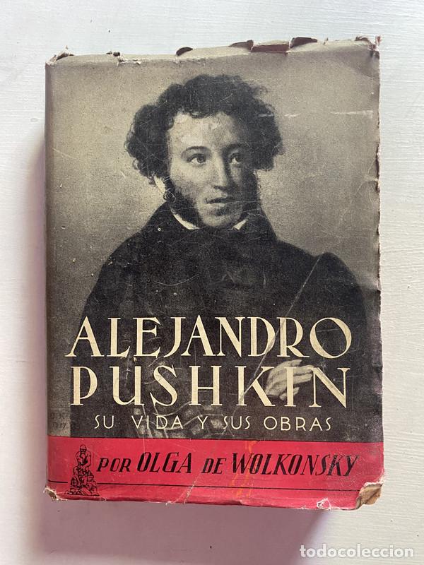 Libros: Alejandro Pushkin - De Wolkonsky Olga - Foto 1