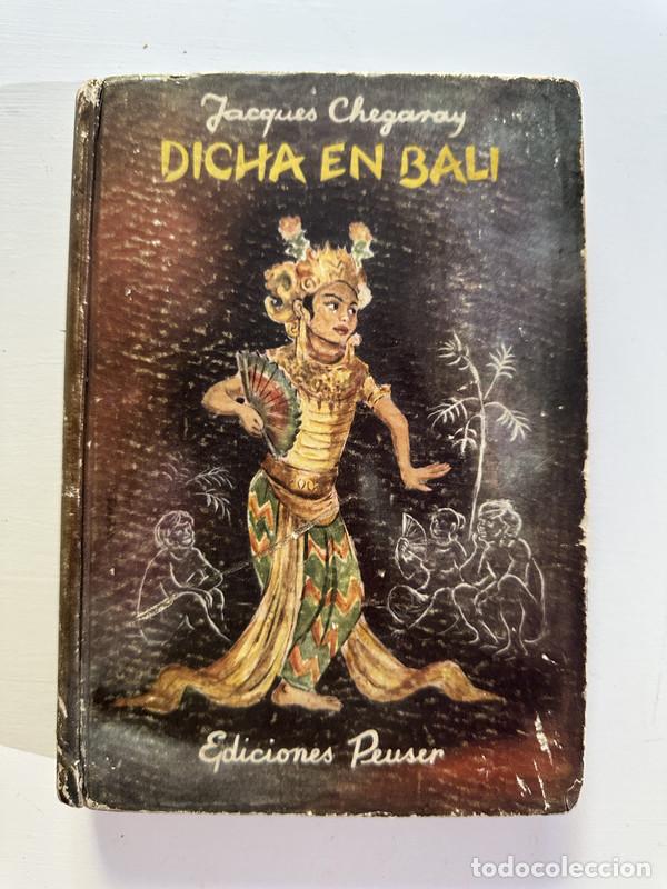 Libros: Dicha en Bali - Chegaray Jacques
