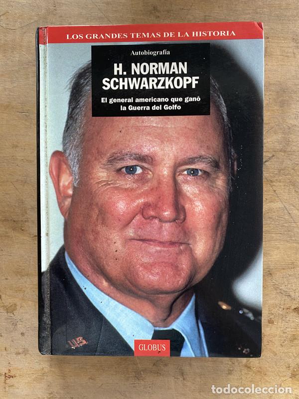 B&uuml;cher: H. Norman Schwarzkopf - H. Norman Schwarzkopf