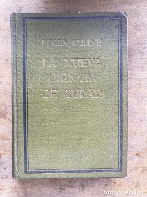 Libros: La nueva ciencia de curar - Kuhne Louis - Foto 1