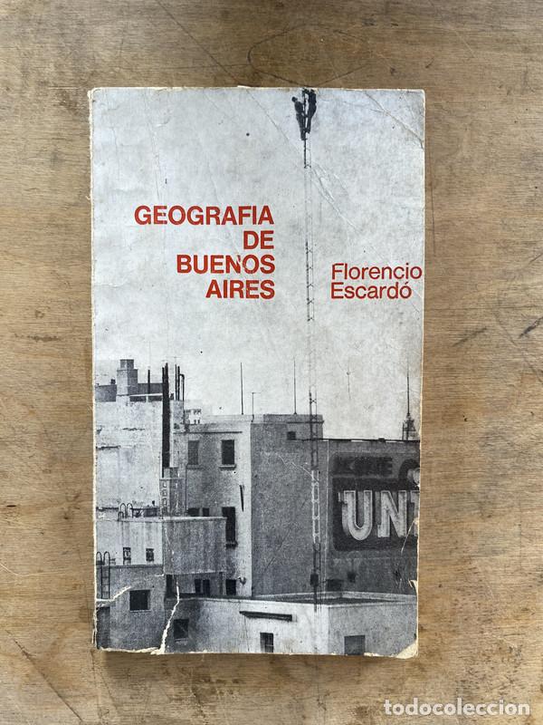 Libros: Geografia de Buenos Aires - Escardo Florencio - Foto 1