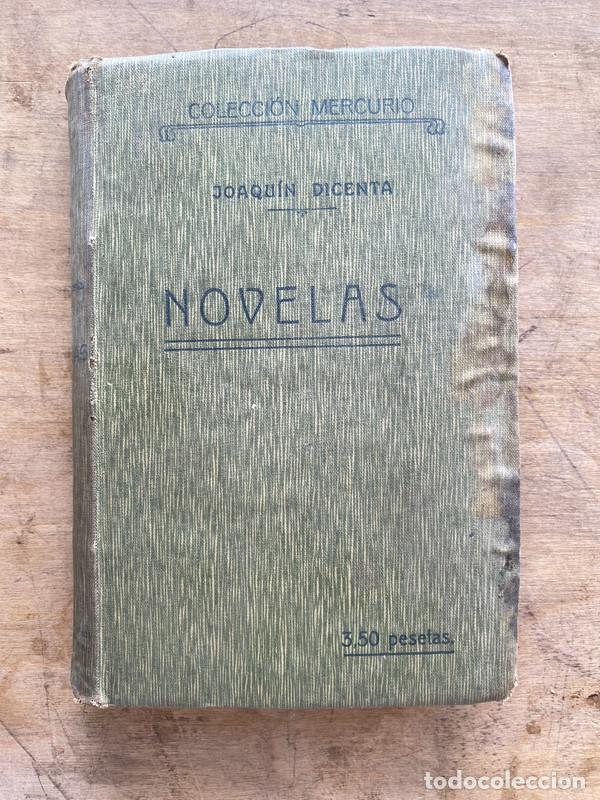 Libros: Novelas - Dicenta Joaquin - Foto 1