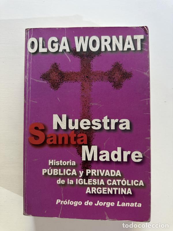 Libros: Nuestra Santa Madre - Wornat Olga - Foto 1