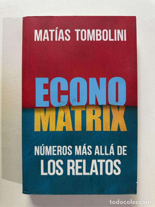 Libros: Economatrix - Tombolini Matias - Foto 1