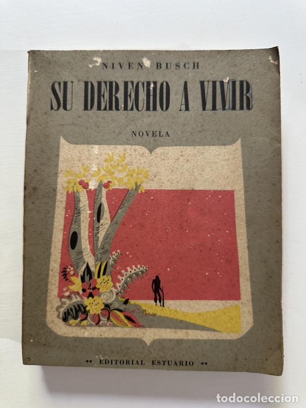 Libros: Su derecho a vivir - Busch Niven - Foto 1