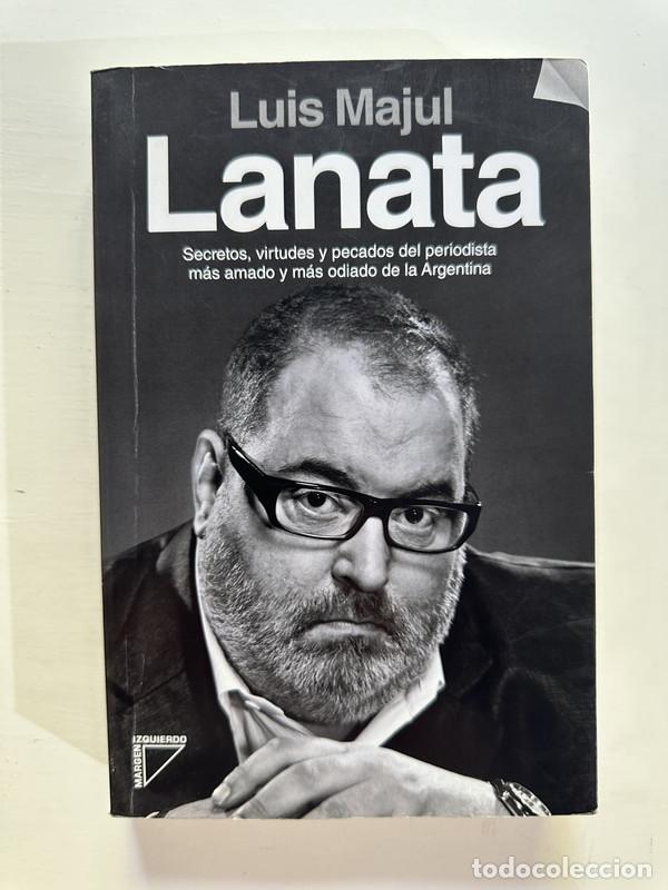 Libros: Lanata - Majul Luis - Foto 1