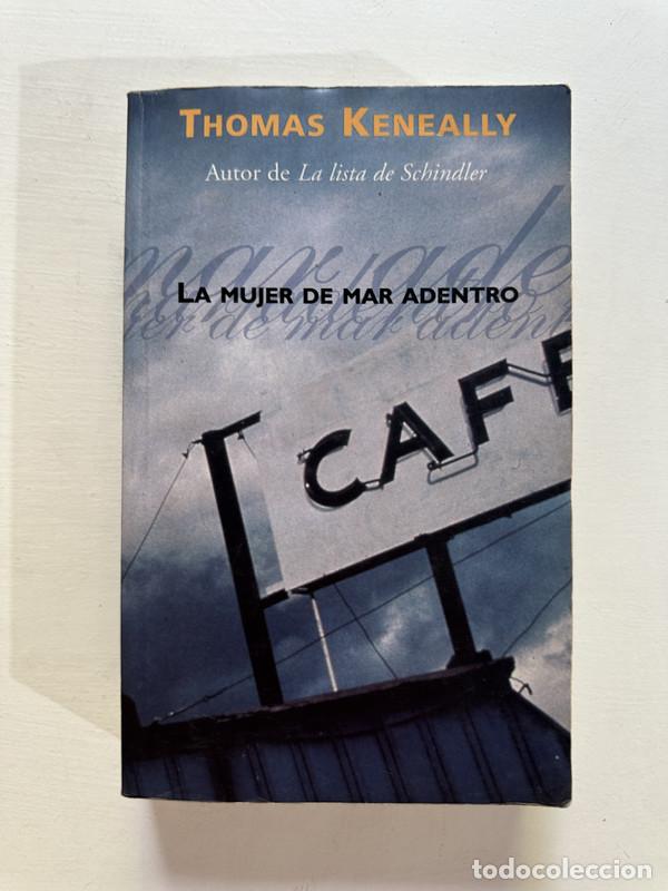 Libri di seconda mano: La mujer de mar adentro - Keneally Thomas