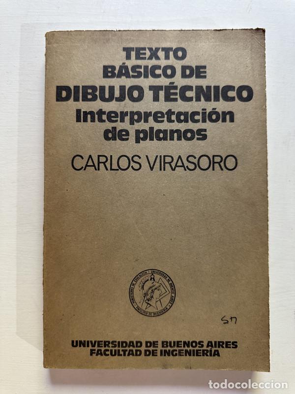 Libros: Texto basico de dibujo tecnico - Virasoro Carlos - Foto 1