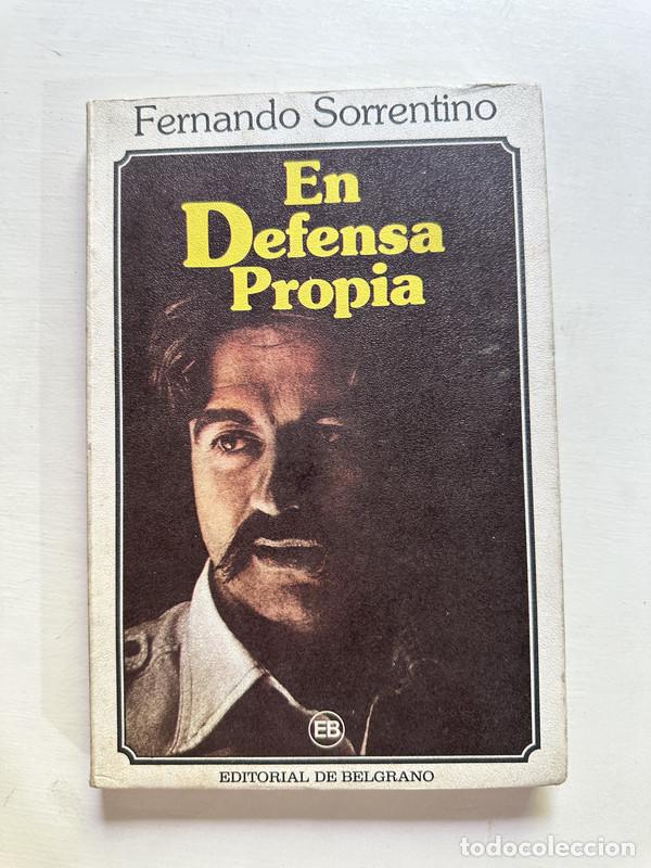 Libros: En defensa propia - Sorrentino Fernando