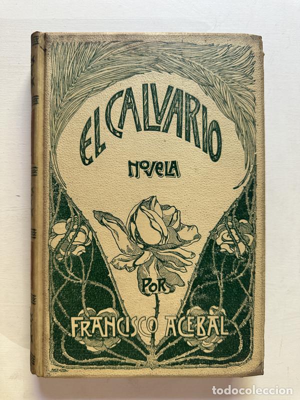 Libros: El calvario - Acebal Francisco - Foto 1