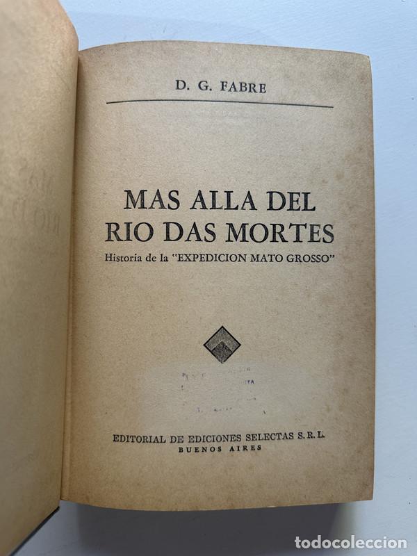 Libros: Mas alla del rio Das Mortes - Fabre D. G. - Foto 1