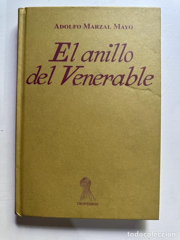 Libros: El anillo del Venerable - Marzal Mayo Adolfo - Foto 1