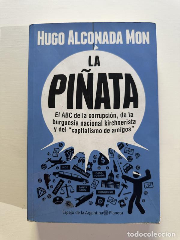 Libros: La pi&ntilde;ata - Alconada Mon Hugo - Foto 1