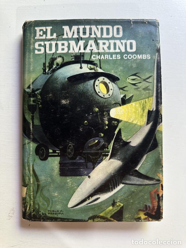 Libros: El mundo submarino - Coombs Charles - Foto 1