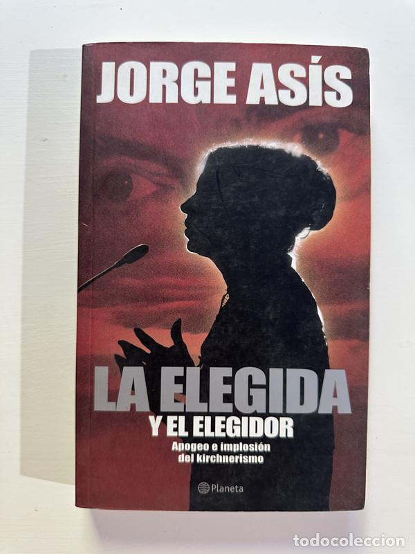Libros: La elegida y el elegidor - Asis Jorge - Foto 1