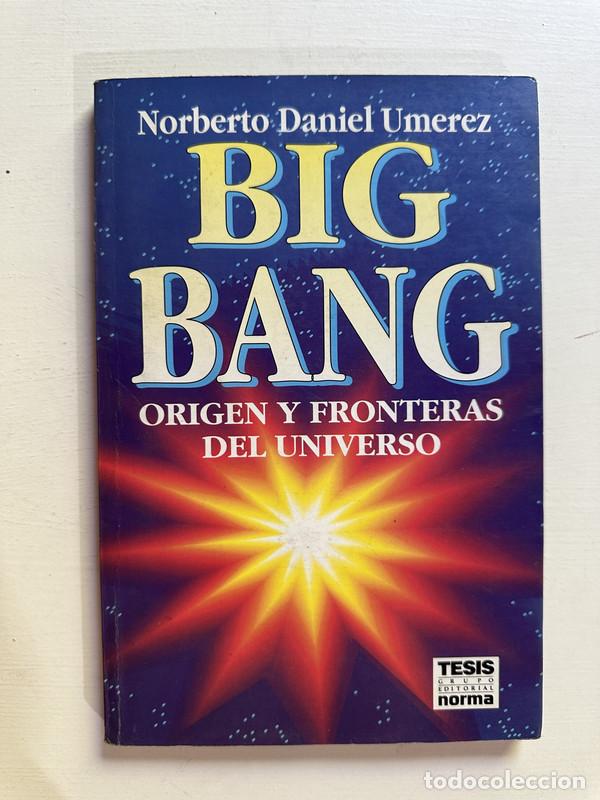Libros: Big Bang - Umerez Norberto Daniel - Foto 1