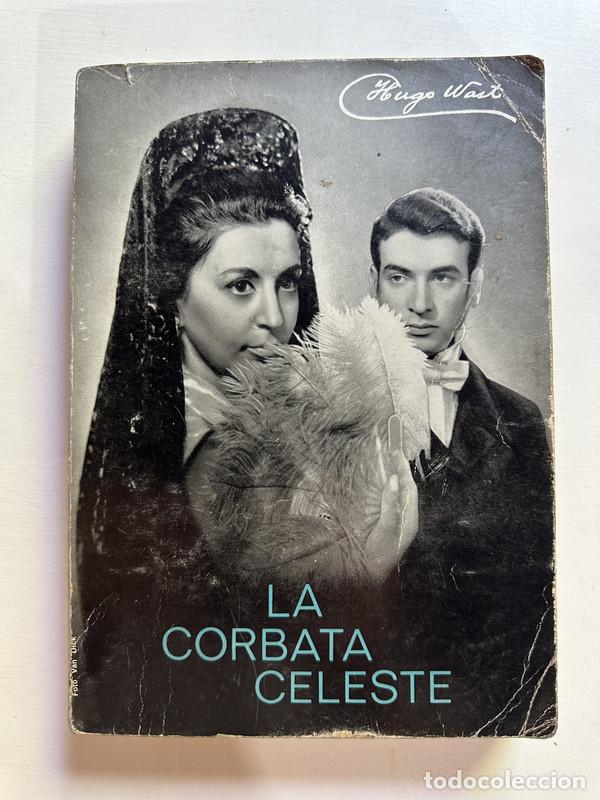 Libros: La corbata celeste - Wast Hugo - Foto 1