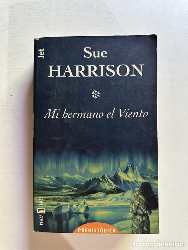 Libros: Mi hermano el viento - Harrison Sue - Foto 1