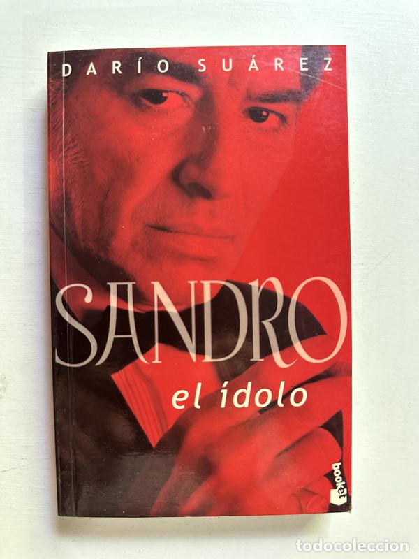 Libri di seconda mano: Sandro el idolo - Suarez Dario
