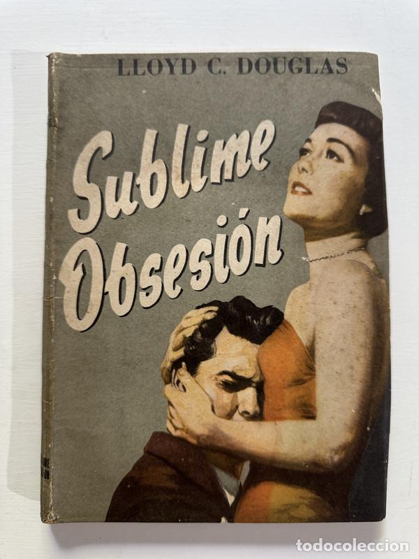 Libros: Sublime obsesion - Douglas Lloyd C. - Foto 1