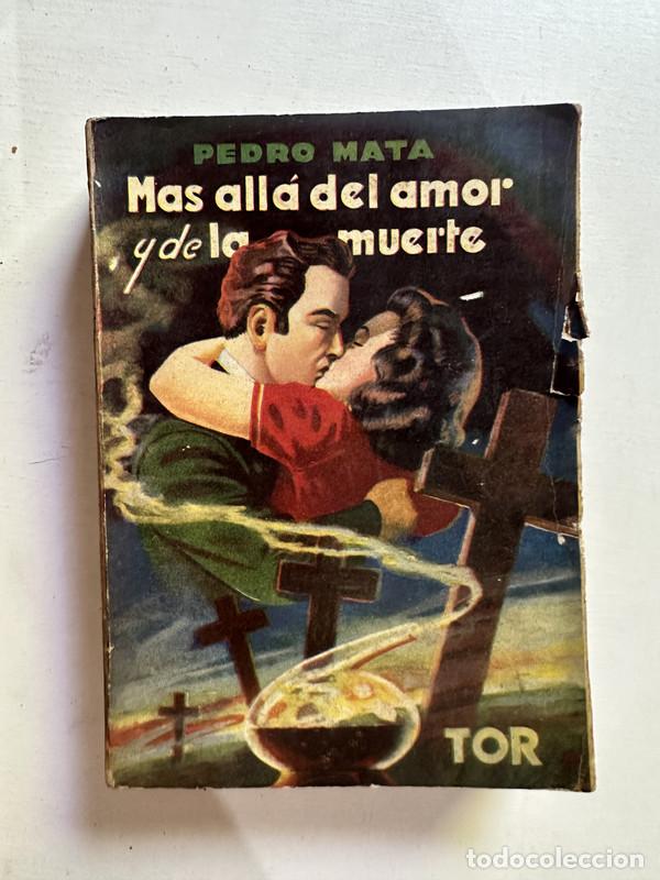 Libros: Mas alla del amor y de la muerte - Mata Pedro - Foto 1