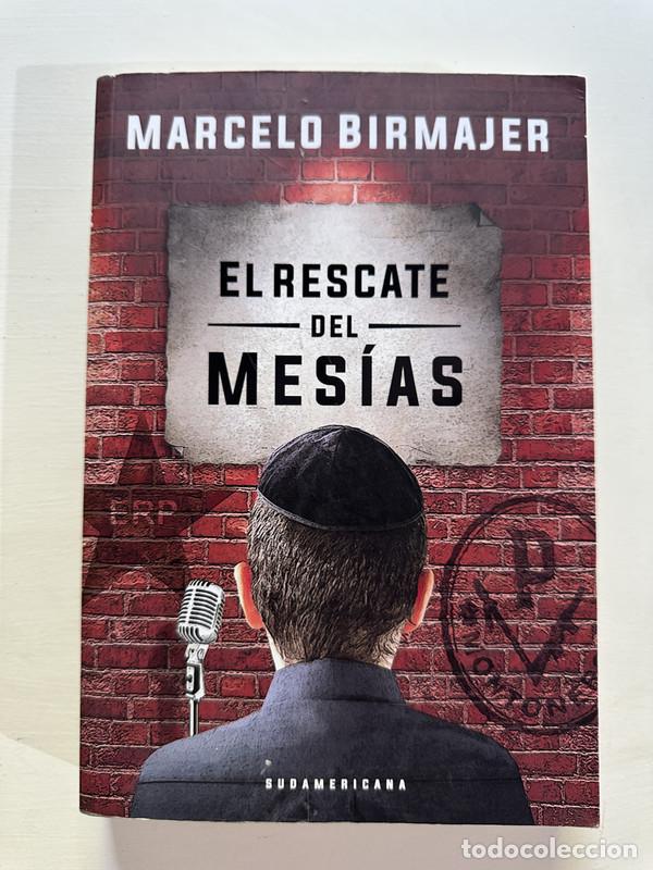 Libros: El rescate del Mesias - Birmajer Marcelo - Foto 1