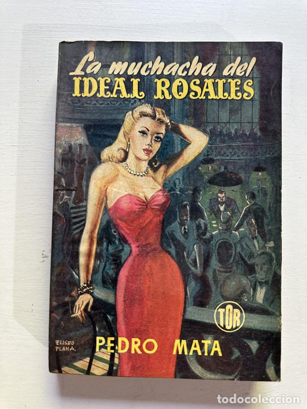 Libros: La muchacha del Ideal Rosales - Mata Pedro - Foto 1