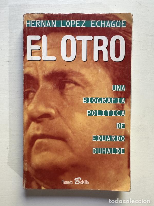 Libros: El otro - Lopez Echag&uuml;e Hernan - Foto 1