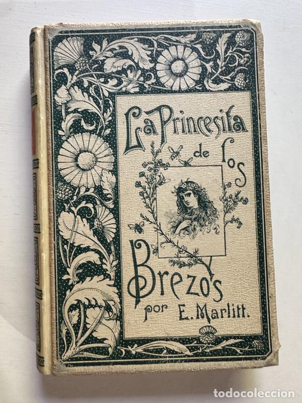 Libros: La princesita de los brezos - Marlitt Eugenia - Foto 1