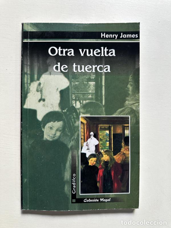 Libros: Otra vuelta de tuerca - James Henry - Foto 1