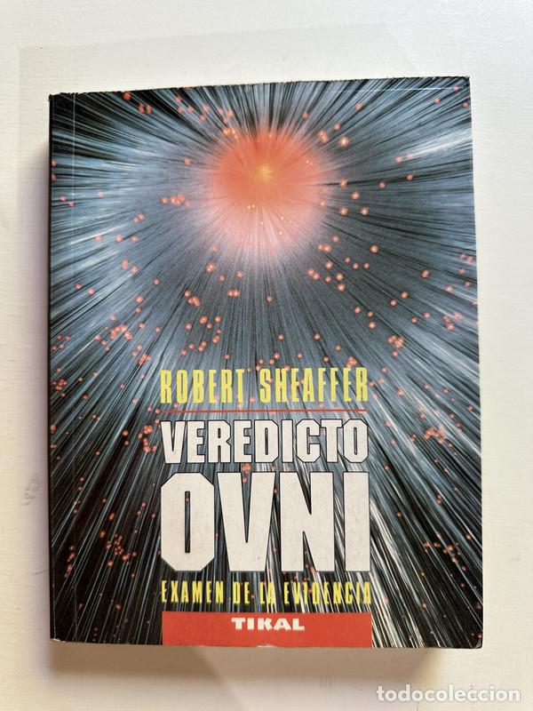 Libros: Veredicto OVNI - Sheaffer Robert - Foto 1