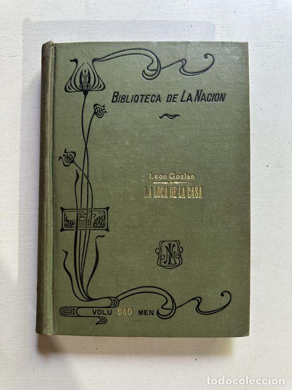 Libros: La loca de la casa - Gozlan Leon