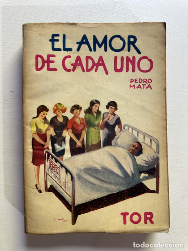 Libros: El amor de cada uno - Mata Pedro - Foto 1