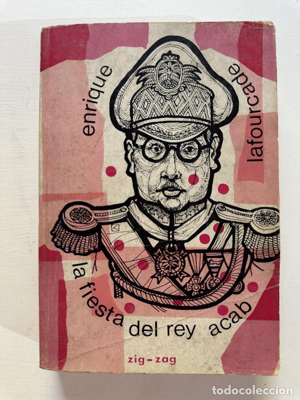 Libri di seconda mano: La fiesta del rey Acab - Lafourcade Enrique